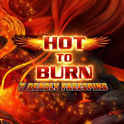 Hot to Burn 7 Deadly Free Spins logo