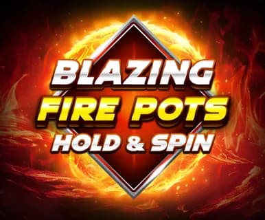 Blazing Fire Pots Hold & Spin logo